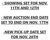 NEW AUCTION AND PICK-UP DATE!!!!! CLICK HERE!!!!