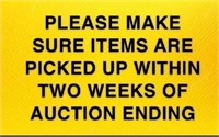 PLEASE PICKUP WITHIN TWO WEEKS OF AUCTION ENDING