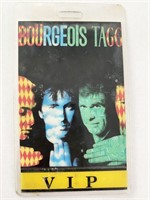 Bourgeois Tagg VIP Pass
