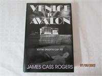 Signed Venice To Avalon Hard Cover W/Dust Jacket