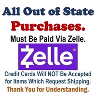 OUT OF STATE BUYERS MUST PAY VIA ZELLE - NO CC.