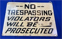 VINTAGE NO TRESSPASSING SIGN SEE PHOTOS