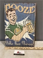 Metal beer sign booze better than therapy
