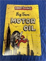 STRAUSS STORES BIG TOWN MOTOR OIL SIGN