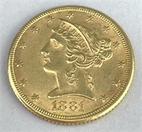 1881 $5 Liberty Head Half Eagle Gold Coin.