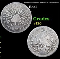 1830 Mexico FIRST REPUBLIC 1 Silver Real Grades vf