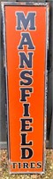 1930s Mansfield Tires sign Embossed 17x72 inches