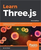 Learn Three.js: Programming 3D animations and visu