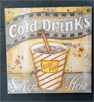 “COLD DRINKS SERVED HERE” WALL HANGING