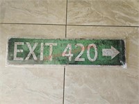 Exit 420 Tin Sign