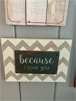 Because I Love You Small Hanging Sign (back room)