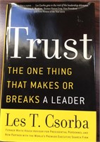 Trust The One Thing That Makes Or Breaks A Leader