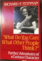 What Do You Care What Other People Think? book