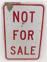 * Vintage NOT FOR SALE Metal Street Sign
