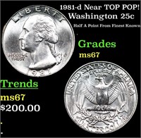 1981-d Washington Quarter Near TOP POP! 25c Graded