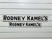 (2) Painted Rodney Kamel's Wooden Signs
