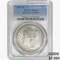 1879-S Morgan Silver Dollar PCGS MS61 REV 78