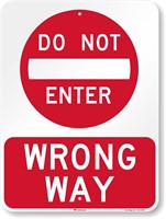 SmartSign 24 x 18 inch “Do Not Enter - Wrong Way”