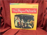 The Pig & Whistle -Meet Me At
