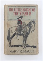 1911 MAULE "The Little Knight of The X Bar B" Book