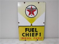 Porcelain Texaco Fuel Chief 1 Diesel Fuel Sign