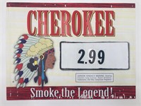 18x24” Cherokee Cigarettes Sign