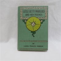 Book - Little Betty Marigold and Her Friends by