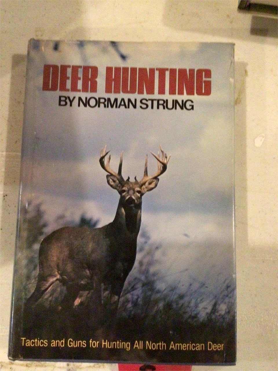 Deer Hunting By Norman Strung