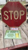 STOP SIGN & NO WORKING SIGN