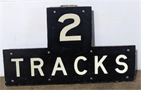 (O) Metal railroad sign 2 TRACKS.  27"x17".