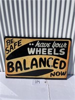 Be Safe Wheels Sign