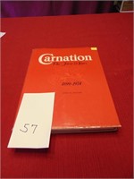 Carnation - The First 75 Years Book