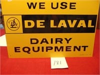 We Use DeLaval Dairy Equipment Metal Sign