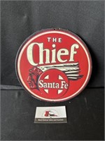 The Chief Santa Fe metal sign
