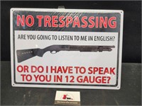 Metal No Trespassing Sign