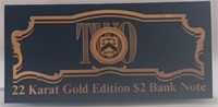 22K Gold Edition $2 Bank Note