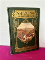Arizona The Wonderland, George Wharton James