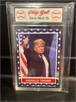 Donald Trump Campaign Card Graded 10