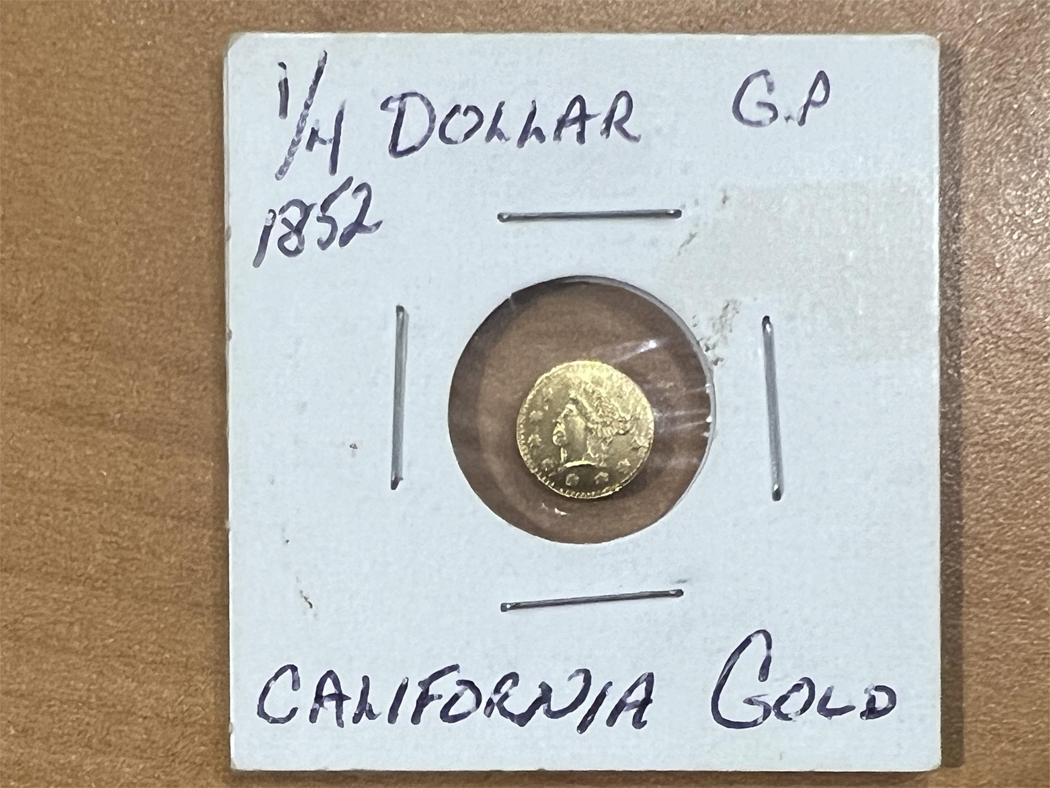 1852 1/4 Dollar GP California Gold