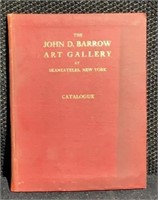 Rare Book "John D. Barrow Art Gallery" 1908