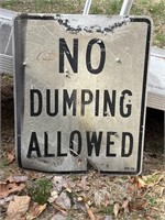Retired No Dumping Allowed Metal Sign