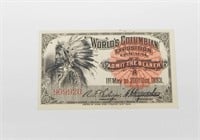 UNUSED 1893 COLUMBIAN EXPO TICKET - INDIAN CHIEF