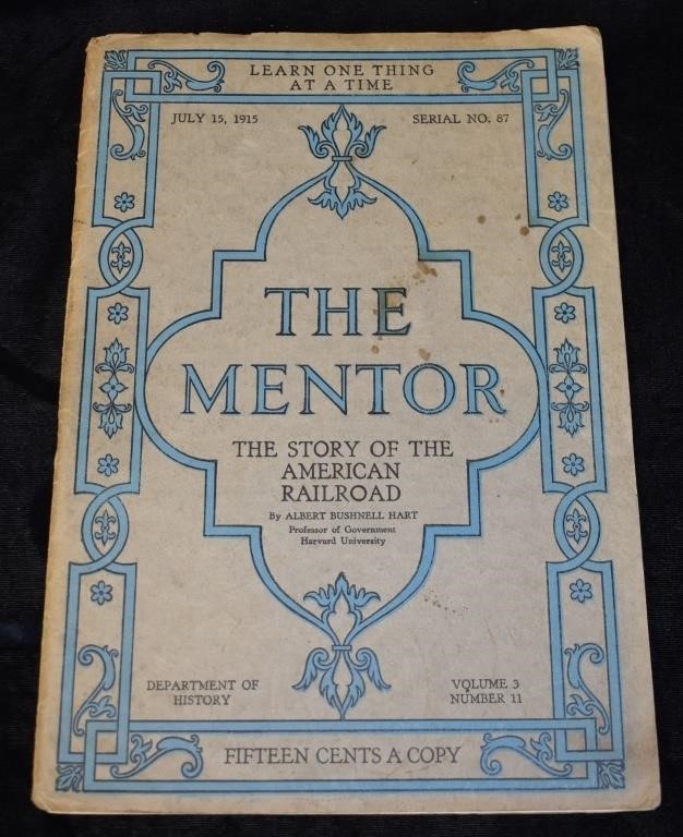 1915 The MENTOR The Story of the American Railroad