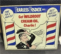 Fearless Fosdick Wildroot Cream sign 14" x 11"
