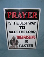Prayer is the best way to meet the lord trespassin