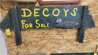 Decoys Wood Sign