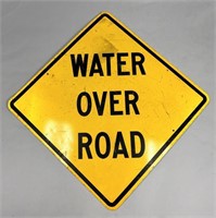 Vintage Water Over Road Metal Sign