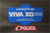 Goodyear Tire And Police Signs - 2 Sided Plastic