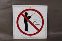 Vintage No Fishing Sign