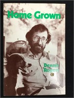 Home Grown By Dennis Rogers